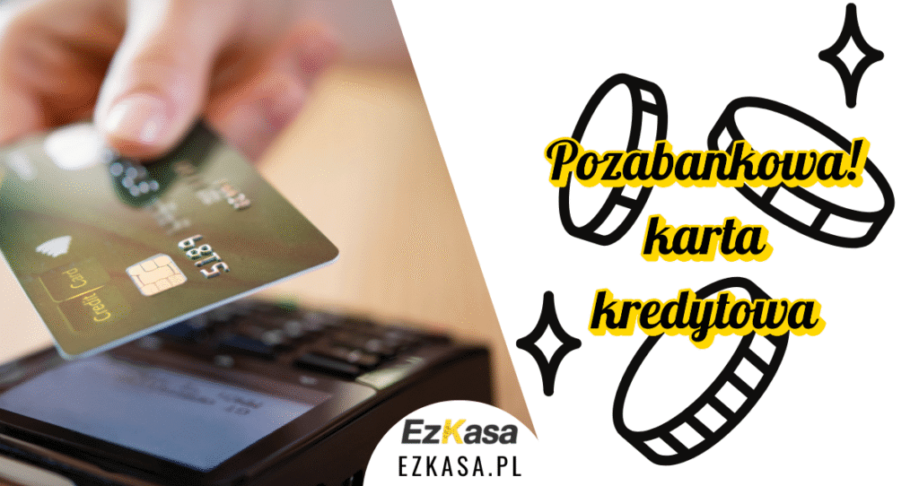 Pozabankowa karta kredytowa